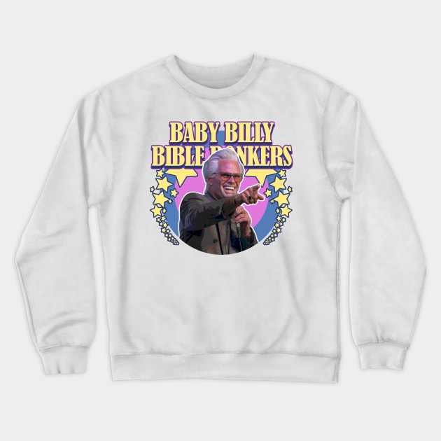 Star Baby Billy's Bible Bonkers Crewneck Sweatshirt by Jina Botak